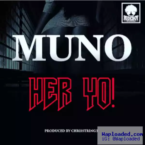 Muno - Her Yo